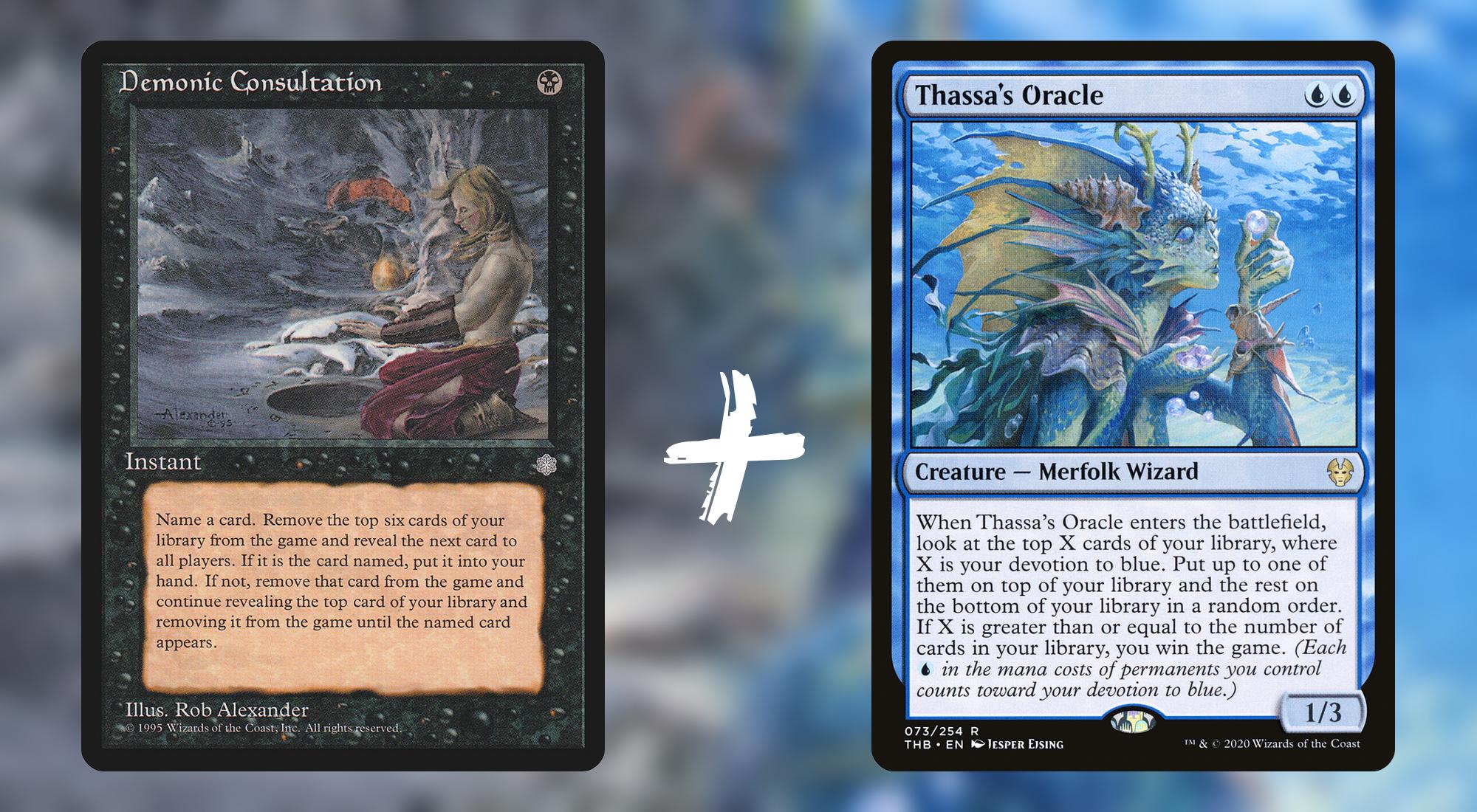 Demonic Consultation + Thassa's Oracle